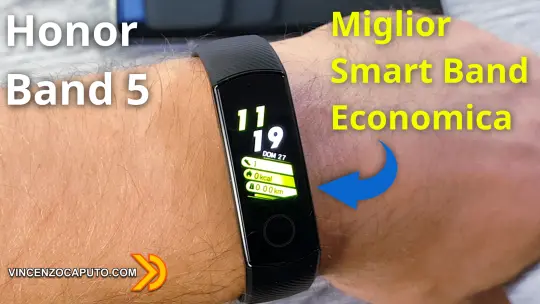 Honor Band 5 - Recensione della miglior Smart Band Economica