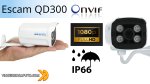 Escam QD300 una telecamera IP POE, IP66, ONVIF a meno di 30 euro!