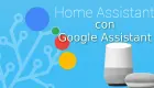 Miniatura: Come integrare Google Assistant in Home Assistant