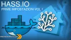 Miniatura: HASS.IO in Docker - cosa fare dopo la prima installazione! VOL.1