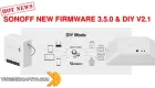 Miniatura: Sonoff - Nuova modalità DIY V2.1 facilitata e firmware 3.5.0