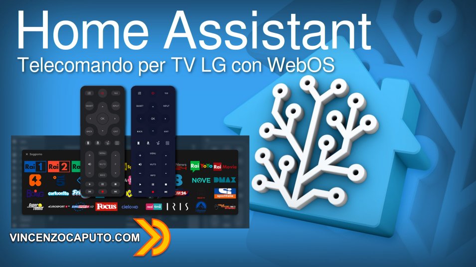 Home Assistant - Telecomando per TV LG con WebOS