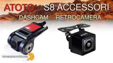 Atoto Dash Camera e Retrocamera - ideali per la serie S8