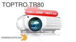 Recensione TOPTRO TR80 - il video proiettore Full HD con 7000 lumens