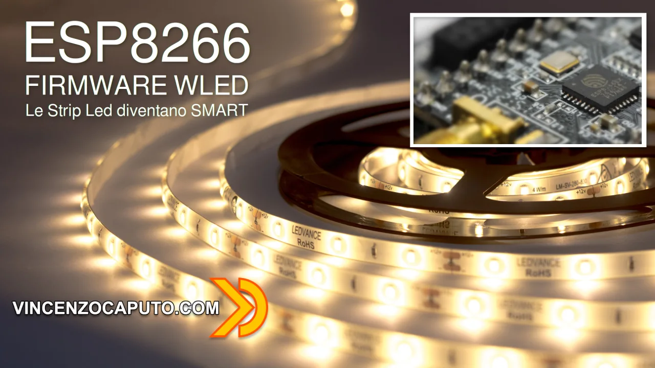 Come rendere Smart le Strip Led digitali grazie al firmware WLED