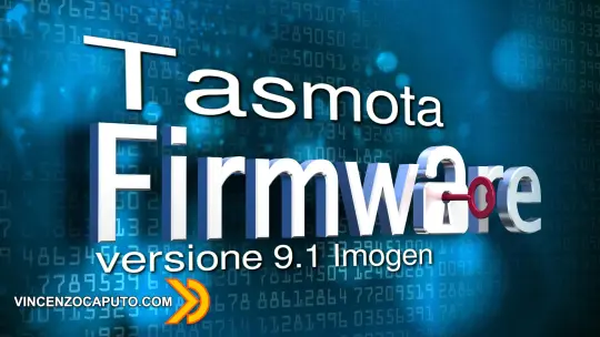 Tasmota Firmware arriva alla versione 9.1 Imogen