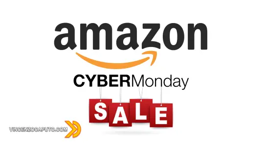 Offerte Amazon - la nostra selezione per il Cyber Monday