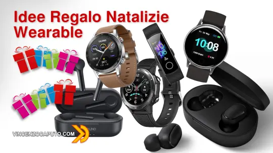 Idee Regalo High Tech I Wearable per Natale
