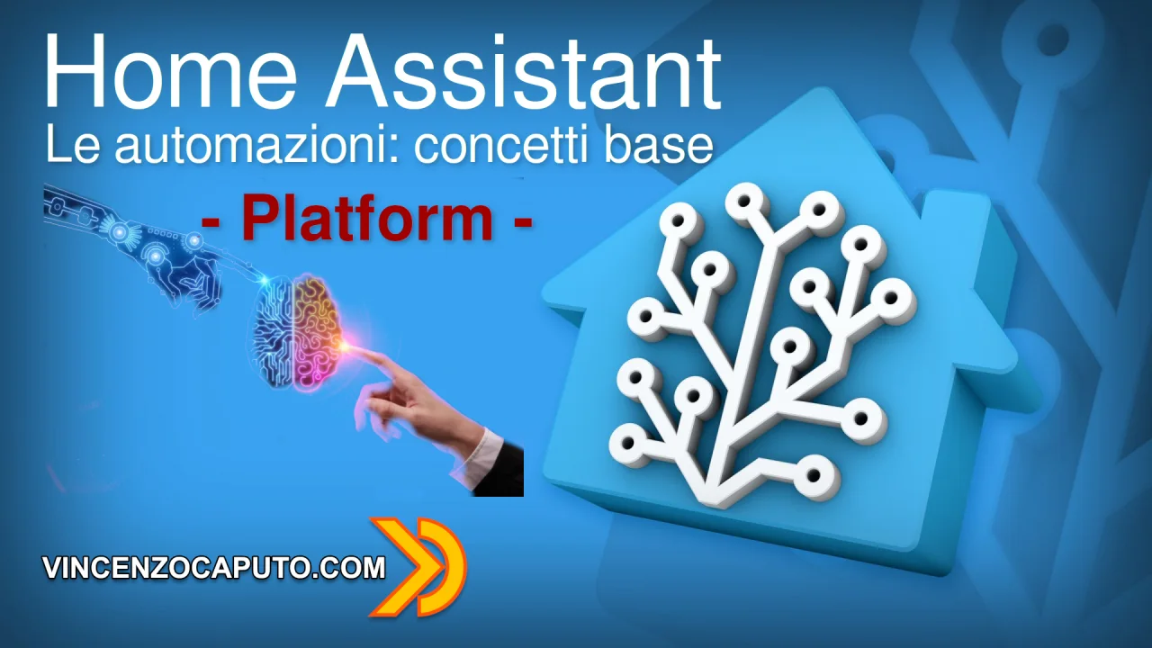 Piattaforme nelle automazioni di Home Assistant