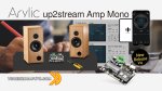 Arylic up2stream Amp - mono o stereo a scelta con la nuova versione 4