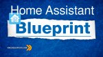 Automazioni con BluePrint in Home Assistant
