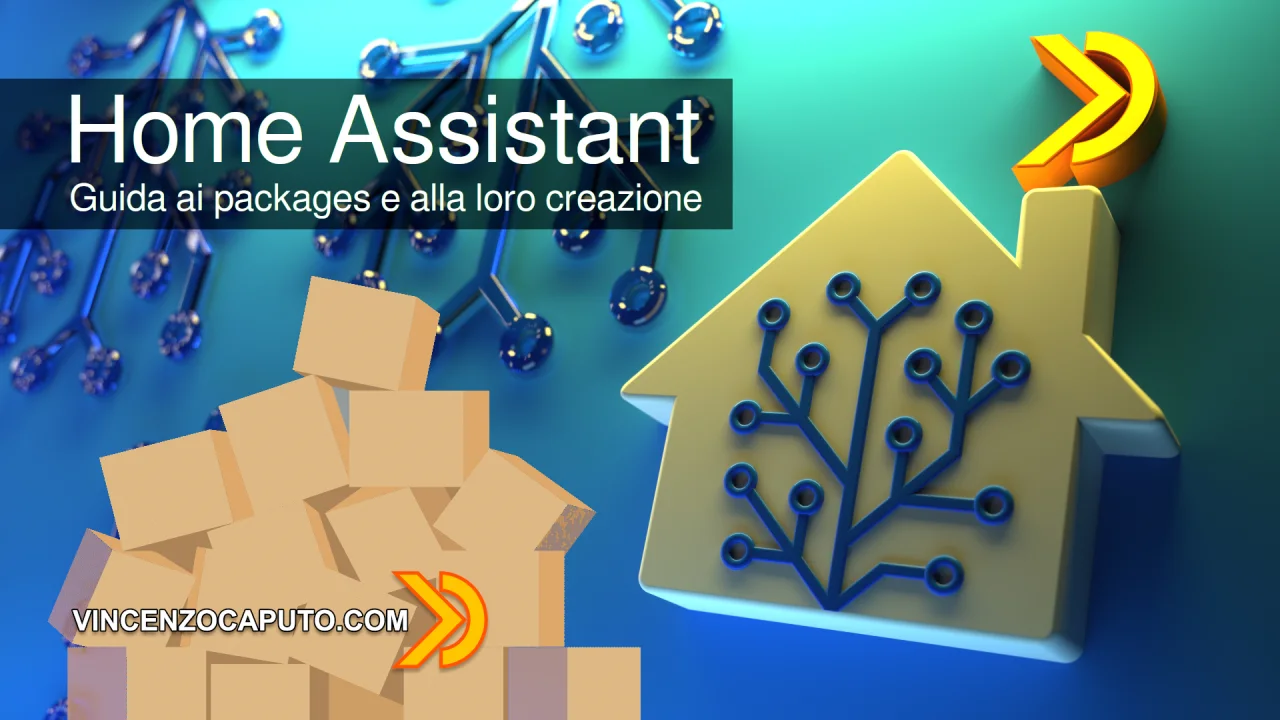Guida ai packages in Home Assistant e alla loro creazione