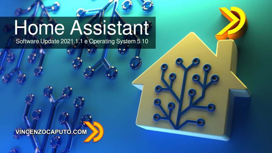 Software Update Home Assistant 2021.1.1 e Operating System 5.10