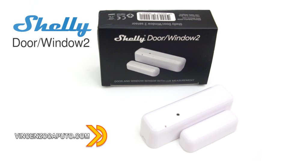 Shelly DoorWindow2 - cosa cambia rispetto alla prima versione?