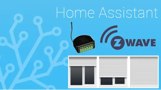 Z-wave per comandare le tapparelle da Home Assistant? Si può fare!