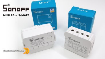 Sonoff MINI R3 e Sonoff S-MATE - ecco le novità di ITEAD!