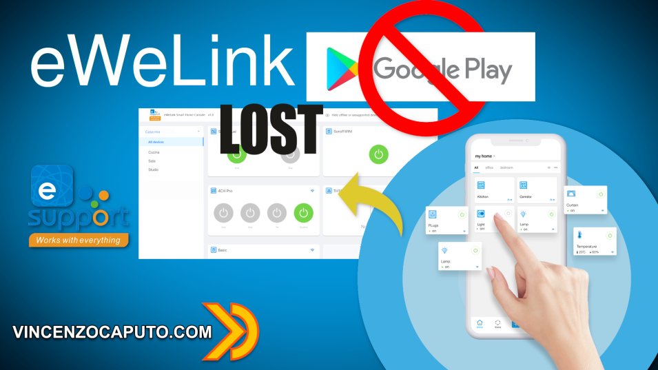 Che fine ha fatto l'app eWeLink? Link per download APK nell'articolo!