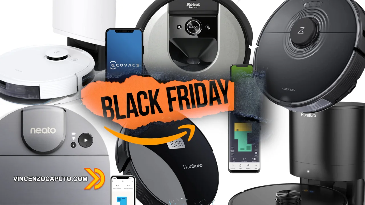 Black Friday 2021 - speciale Robot Aspirapolvere in offerta!