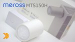 Meross MTS150H - cos'è una valvola termostatica e a cosa serve