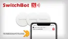 Miniatura: Tag NFC SwitchBot - semplificano l'uso della domotica?