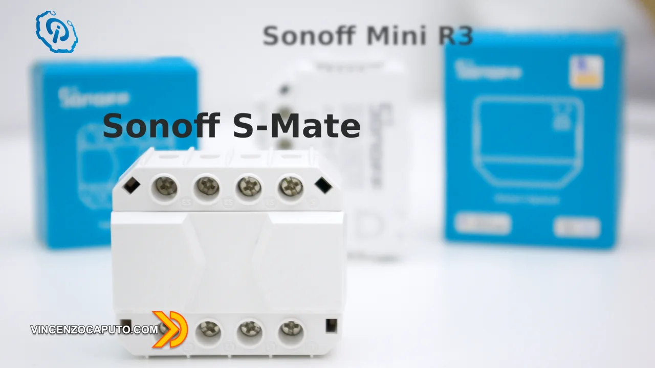Sonoff S-Mate e Mini R3 - questa volta ci siamo con le versioni definitive!