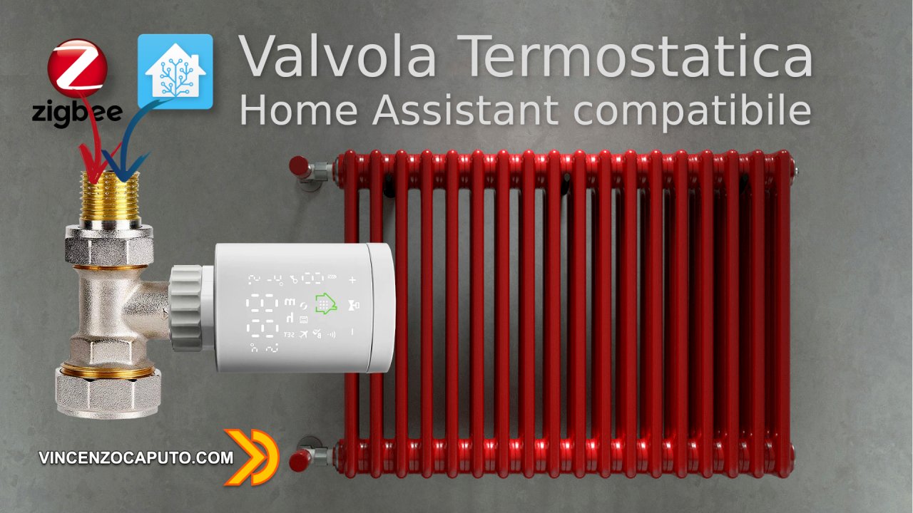 Domotica, Valvola Termostatica ZigBee compatibile con Home Assistant