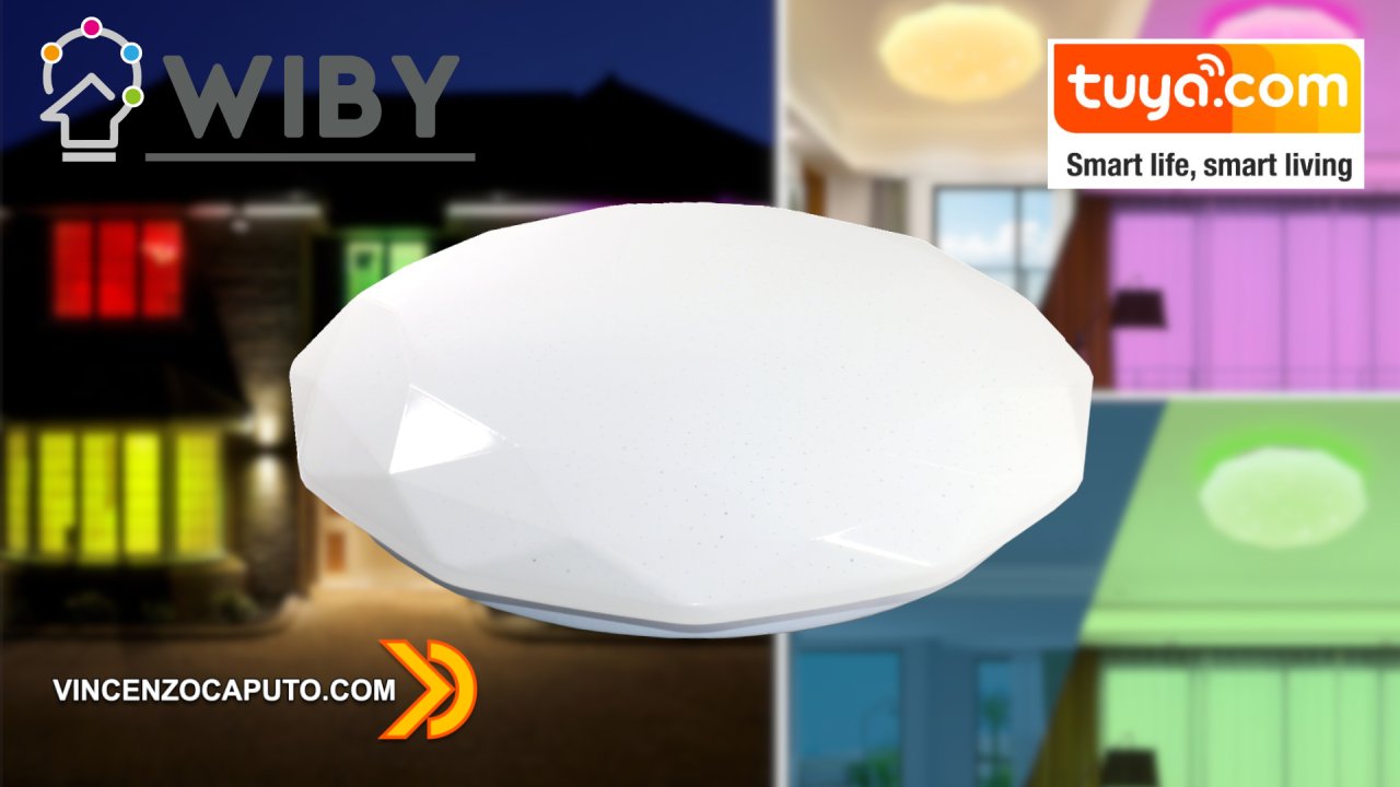Illuminazione Smart, Plafoniera led Smart By Wiby Italia compatibile Tuya  Smart e Home Assistant