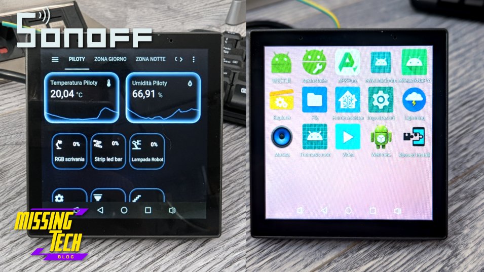 Trasformare il Sonoff NSPanel PRO in un Tablet Android!