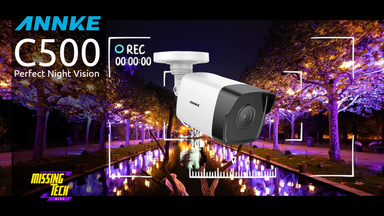 Annke C500 - Visione notturna EXIR fino a 30m!