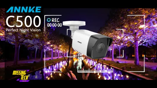 Annke C500 - Visione notturna EXIR fino a 30m!