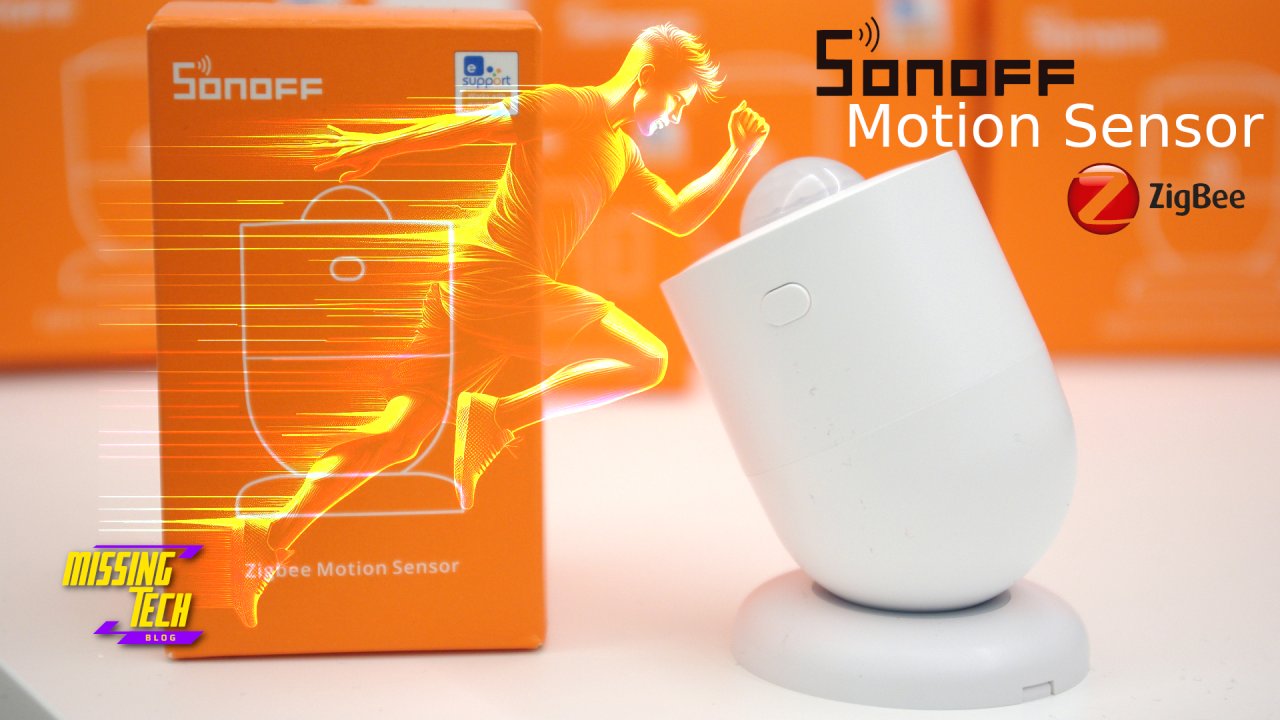 SONOFF Zigbee Motion Sensor - SNZB-03P 