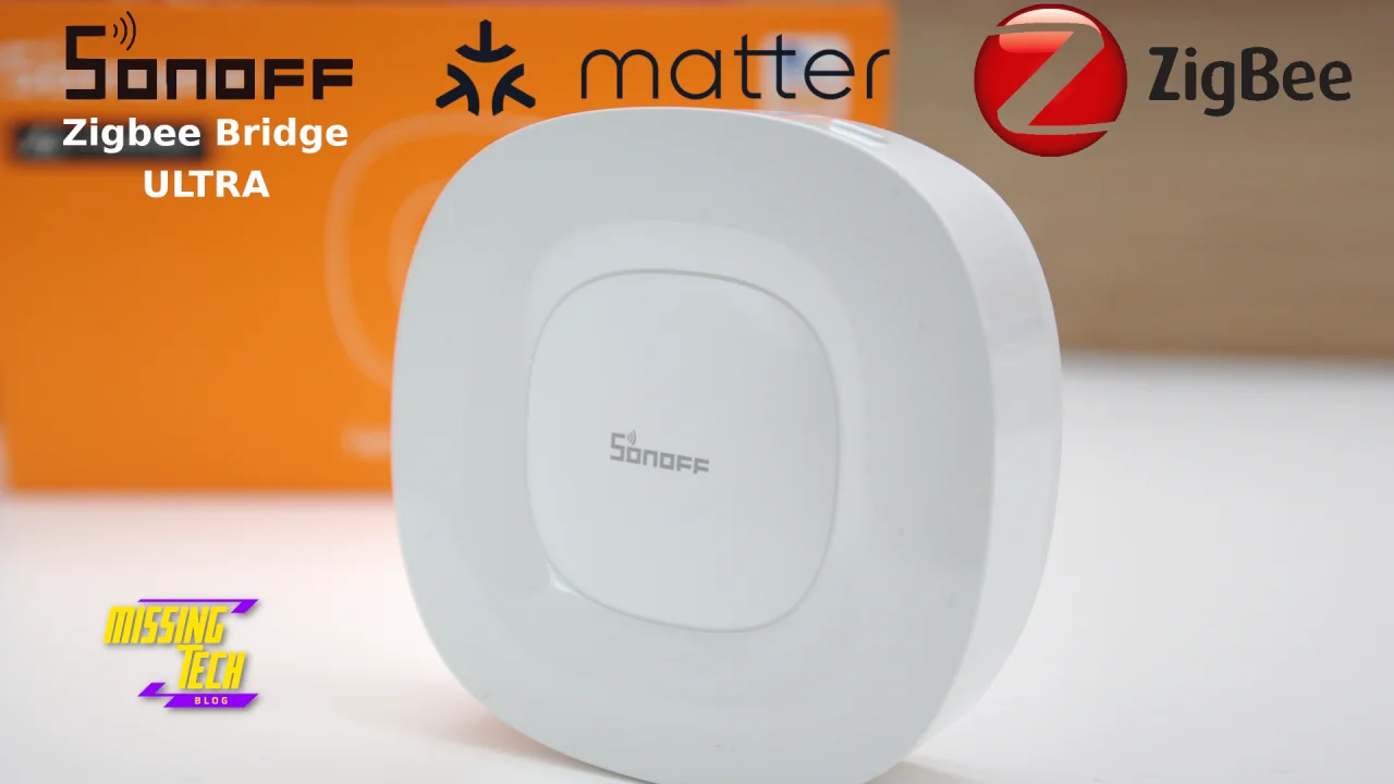 Sonoff ZigBee Bridge Ultra! Matter è servito su tutti i sensori!