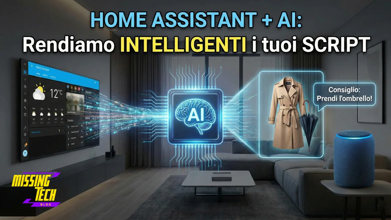Home Assistant e AI: Come rendere Intelligenti i tuoi Script (Guida Pratica)