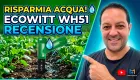 Miniatura: Recensione Ecowitt WH51: Il Sensore di Umidità del Terreno Economico ed Efficace per la Domotica